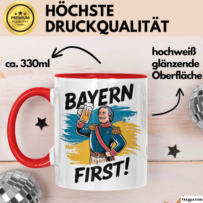 Deutschland München Bayern Bayerisch Tasse Geschenk Lustige Geschenkidee Spruch Bayern Zuerst Rot Trendation