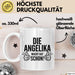 Angelika Tasse Geschenk Die Angelika Macht Dat Schon Geschenkidee Becher mit Name Weiß Trendation