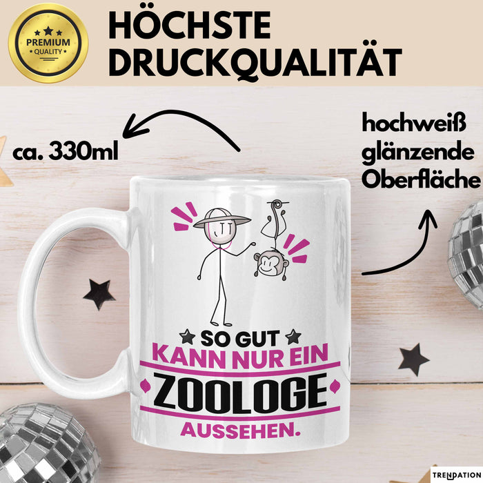 Zoologe Geschenk Tasse So Gut Kann Nur Ein Zoologe Aussehen Geschenkidee Kaffee-Becher Weiß Trendation