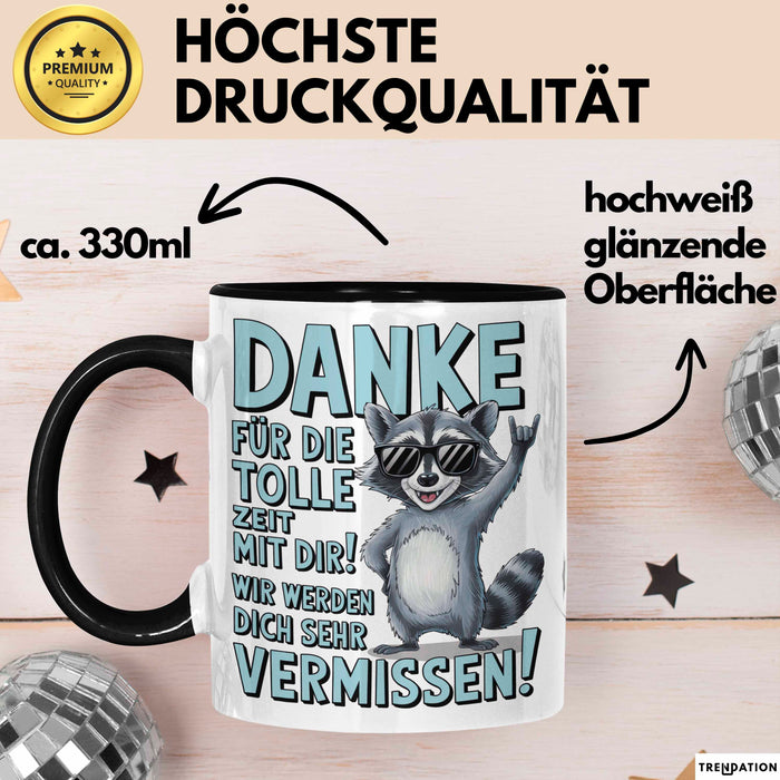 Büro Arbeit Kollege Tasse Becher Geschenk Lustige Geschenkidee Spruch Danke Für Die Tolle Zeit Mit Dir Wir Werden Dich Sehr Vermissen Schwarz Trendation