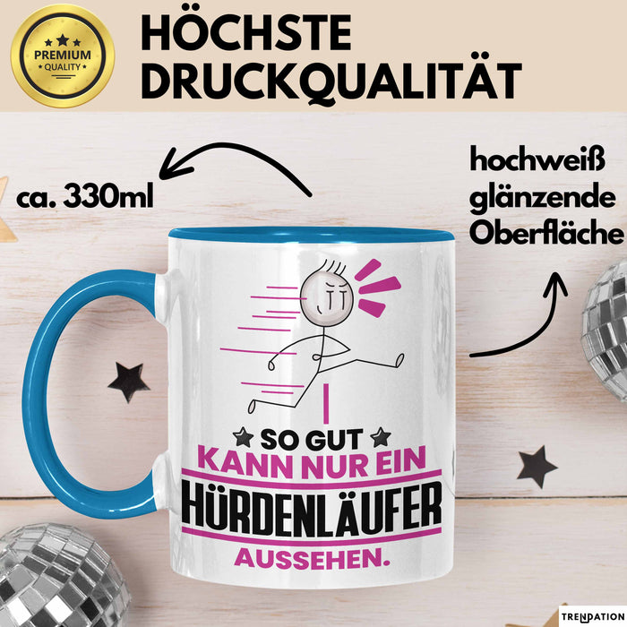 Hürdenläufer Geschenk Tasse So Gut Kann Nur Ein Hürdenläufer Aussehen Geschenkidee Kaffee-Becher Blau Trendation