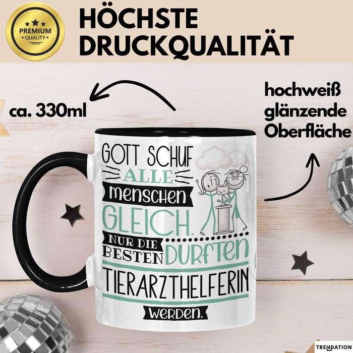 Tierarzthelferin Geschenk Becher Tasse Gott Schuf Alle Menschen Gleich Nur Die Besten Durfeten Tierarzthelferin Werden Geschenkidee Lustig Trendation