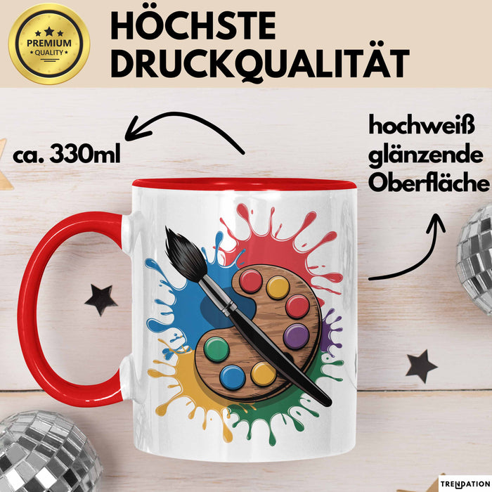 Künstler Tasse Geschenkidee für Kreative Maler Rot Trendation
