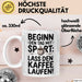 Kaffeeliebhaber Tasse Geschenk Lustige Geschenkidee Spruch Beginn Den Tag Mit Sport: Lass Den Kaffee Laufen Weiß Trendation