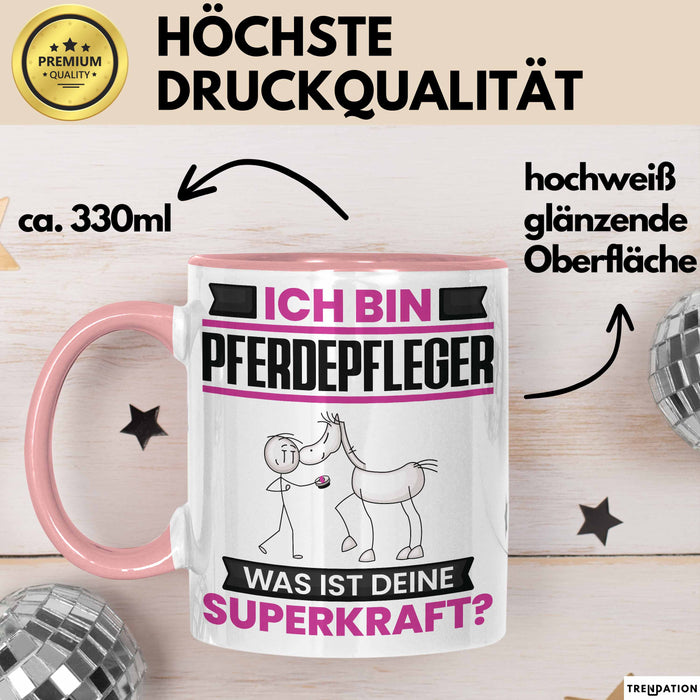 Pferdepfleger Tasse Geschenk für Pferdepfleger Geburtstag Lustiger Spruch Kaffee-Becher Was Ist Deine Superkraft Rosa Trendation