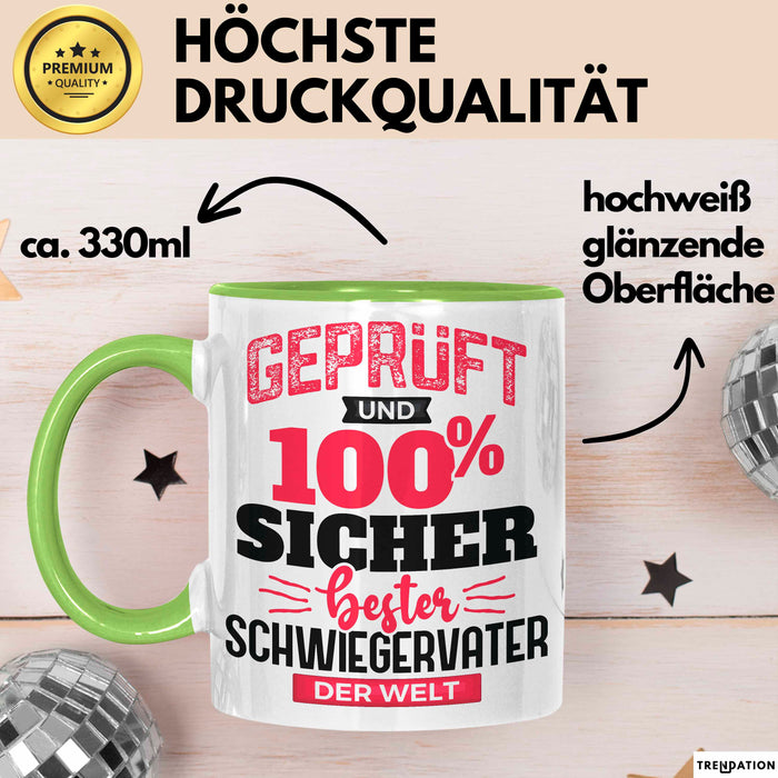 Schwiegervater Tasse Geschenk Geprüft Und Hundert Prozent Sicher Bester Schwiegervater Der Welt Becher Grün Trendation