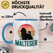 Malteserhund Tasse Geschenk Lustige Geschenkidee Spruch Malteser Blau Trendation