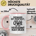 Uwe Tasse Niemand Ist Perfekt, Aber Als Uwe Ist Er Verdammt Nah Dran Rosa Trendation