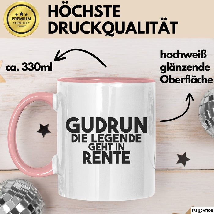 Gudrun Tasse Gudrun – Die Legende Geht In Rente Geschenk