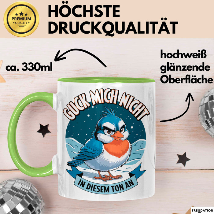 Sarkasmus Sarkastisch Tasse Geschenk Lustige Geschenkidee Guck Mich Nicht In Diesem Ton An Grün Trendation