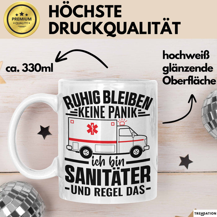 Sanitäter Tasse Geschenk Ruhig Bleiben Ich Bin Sanitäter Und Regel Das Geschenkidee Rettungssanitäter Weiß Trendation