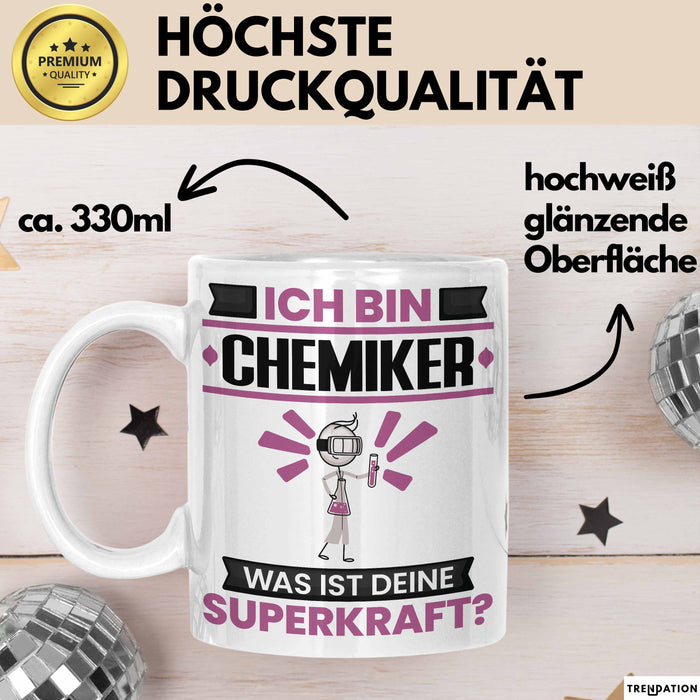 Chemiker Tasse Geschenk für Chemiker Geburtstag Lustiger Spruch Kaffee-Becher Was Ist Deine Superkraft Weiß Trendation