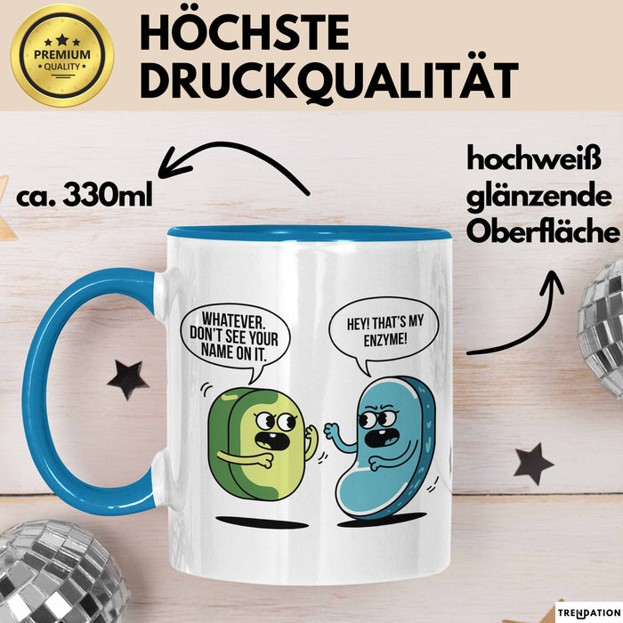 Biologielehrer Unterricht Tasse Geschenk Lustige Geschenkidee Spruch Hey Das Ist Mein Enzym Blau Trendation