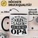 Opa Tasse Geschenk Bester Opa Geschenkidee Kaffee-Becher Geburtstag Ich Muss Nicht Nein Sagen Ich Bin Der Opa Schwarz Trendation