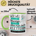 Kletterin Tasse Geschenk Spruch Wer Will Schon Prinzessin Sein Wenn Man Auch Kletterin Sein Kann Grün Trendation