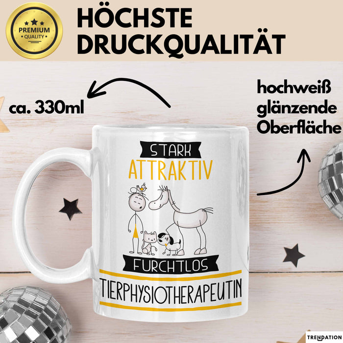 Tierphysiotherapeutin Tasse Geschenk Becher Stark Attraktiv Furchtlos Tierphysiotherapeutin Lustige Geschenkidee Weiß Trendation