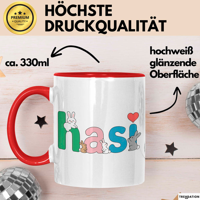 Kaninchen Hase Tierliebhaber Tasse Geschenk Lustige Geschenkidee Spruch Hasi Rot Trendation