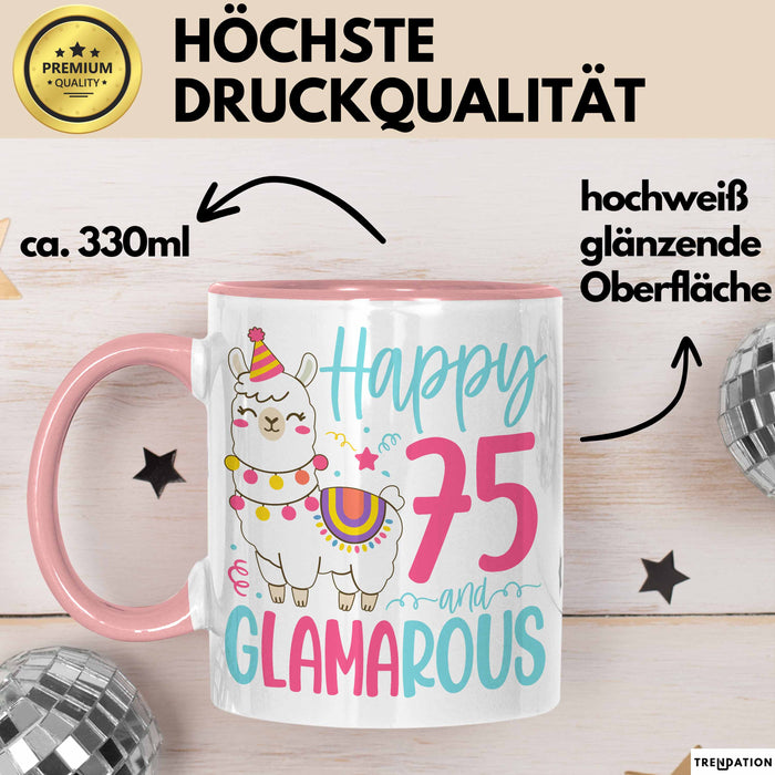 75er Geburtstag Tasse Geschenk Happy 75 And Glamarous Llama Alpaka Liebhaber Geschenkidee zum Geburtstag Rosa Trendation