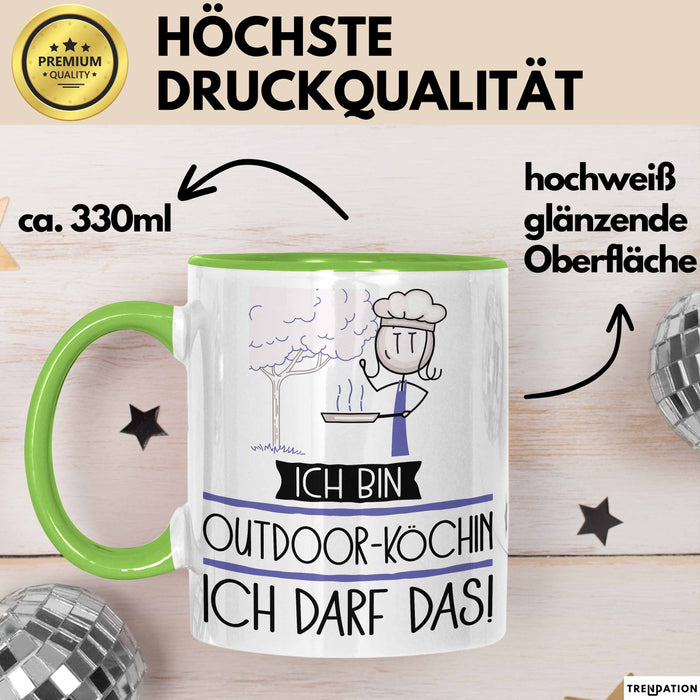Geschenk für Outdoor-Köchin Tasse Lustige Geschenkidee Geburtstag Ich Bin Outdoor-Köchin Ich Darf Das Grün Trendation