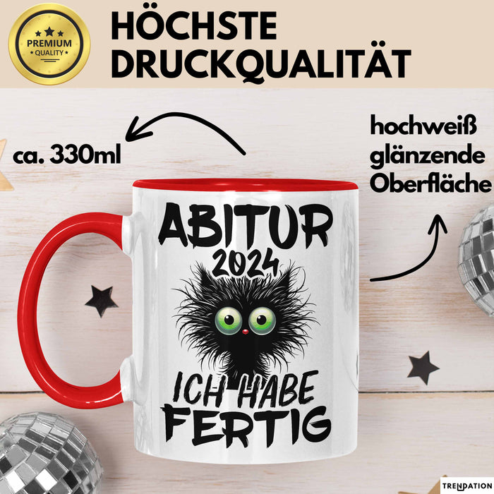Abitur 2025 Ich Habe Fertig Geschenkidee Tasse Abi Bestanden Geschenk Prüfung Rot Trendation