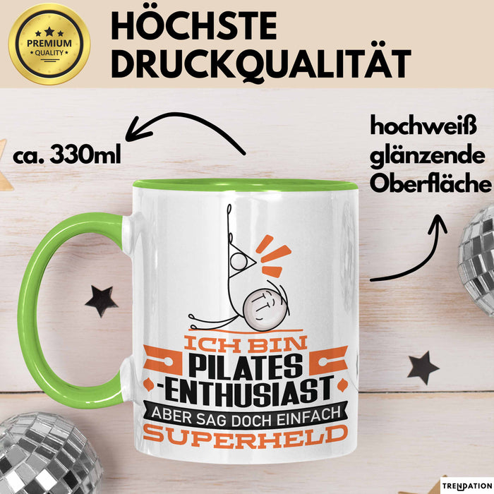 Pilates-Enthusiast Geschenk Tasse Ich Bin Pilates-Enthusiast Aber Sag Doch Einfach Superheld Lustige Geschenkdiee für Pilates-Enthusiast Kaffee-Becher Grün Trendation
