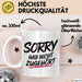 Sarkasmus Sarkastisch Tasse Geschenk Lustige Geschenkidee Sorry Hab Nicht Zugehört Weiß Trendation