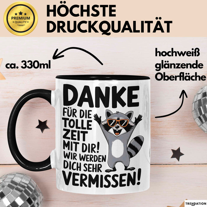 Büro Arbeit Kollege Tasse Becher Geschenk Lustige Geschenkidee Spruch Danke Für Die Tolle Zeit Mit Dir Wir Werden Dich Sehr Vermissen Schwarz Trendation