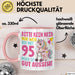 95. Geburtstag Tasse Frauen Geschenk Bitte Nur Kein Neid Nur Weil Ich mit 95 Noch So Gut Aussehe Mama Oma Rosa Trendation
