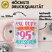 95er Geburtstag Tasse Geschenk Frauen So Gut Kann Man Mit 95 Aussehen Geschenkidee Geburtstag Rosa Trendation