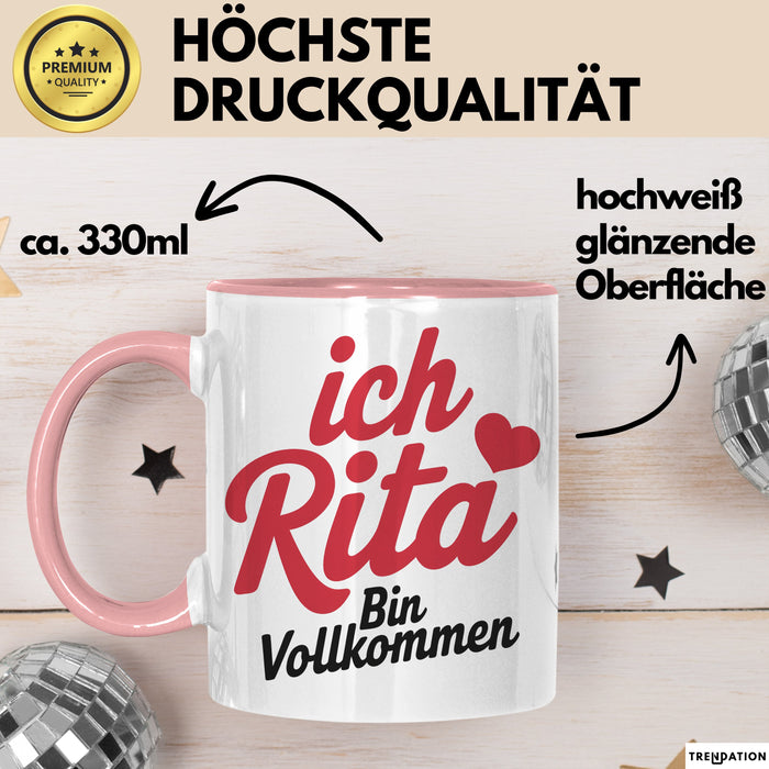 Rita Tasse Geschenk Ich Bin Vollkommen Rita Geschenkidee Geburtstag Rosa Trendation