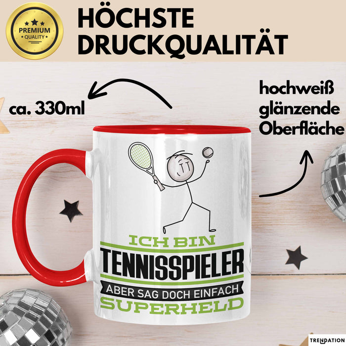 Tennisspieler Geschenk Tasse Ich Bin Tennisspieler Aber Sag Doch Einfach Superheld Lustige Geschenkdiee für Tennisspieler Kaffee-Becher Rot Trendation