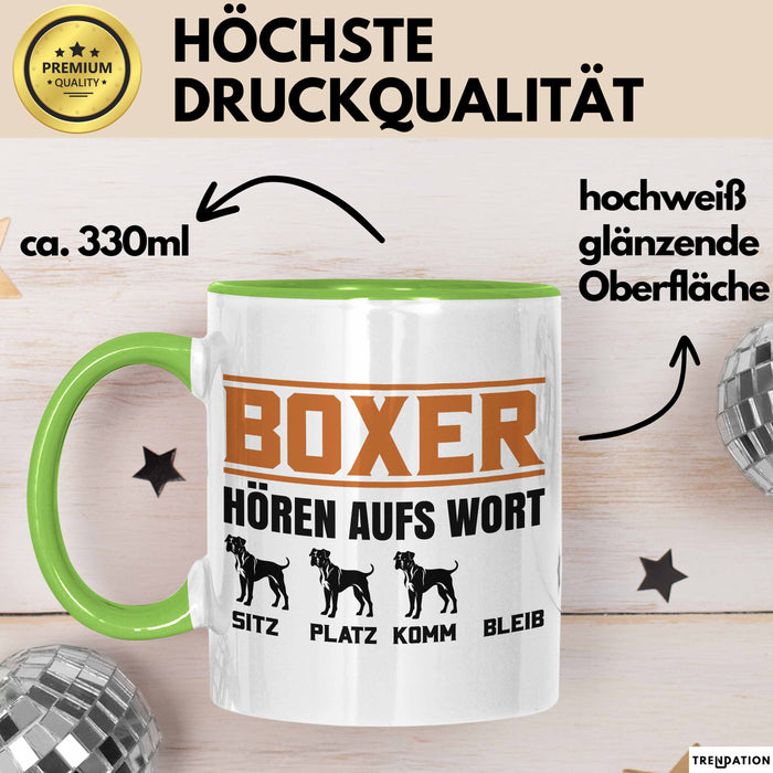 Boxer Hören Aufs Wort Tasse Geschenk Boxer Besitzer Mama Becher Grün Trendation
