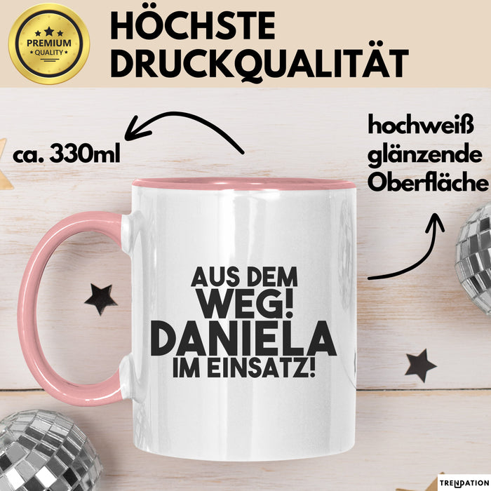 Daniela Tasse Aus Dem Weg! Daniela Im Einsatz! Geschenk
