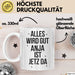 Anja Tasse Geschenk Alles Ist Gut Anja Ist Jetz Da Geschenkidee Becher mit Name Weiß Trendation