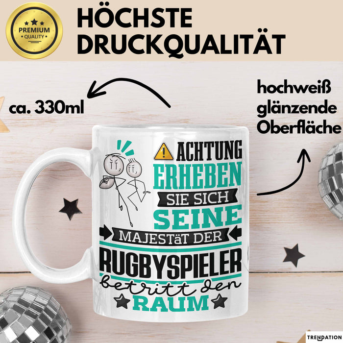 Rugbyspieler Geschenk Tasse Lustiger Spruch Erheben Sie Sich Der Rugbyspieler Betritt den Raum Weiß Trendation