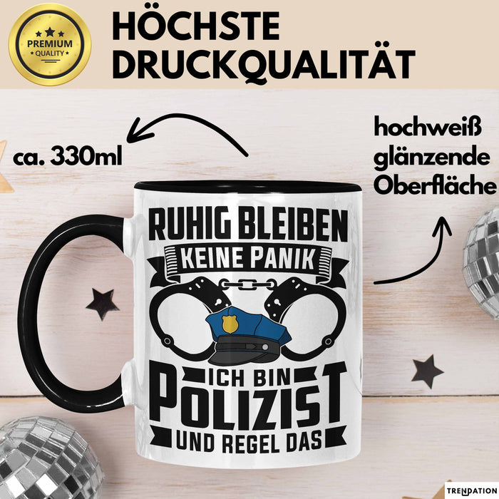 Polizist Tasse Geschenk Ruhig Bleiben Ich Bin Polizist Und Regel Das Geschenkidee Polizei Trendation