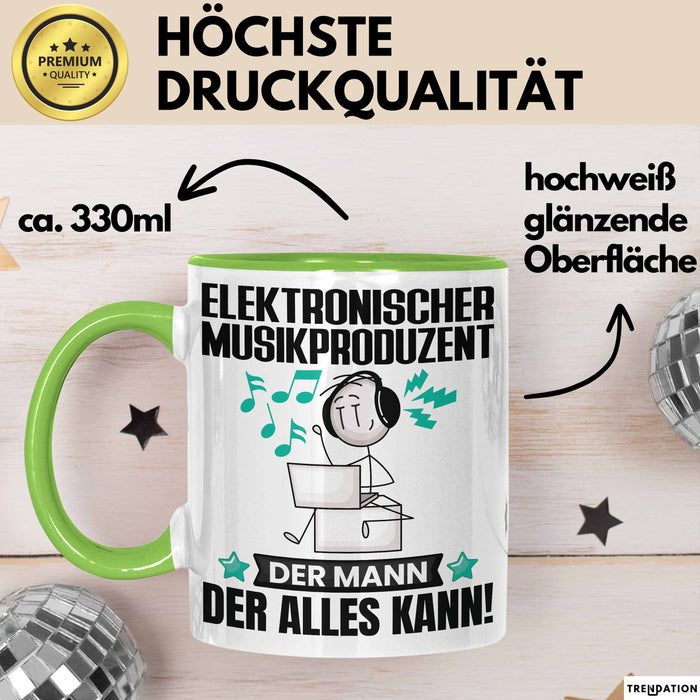 ElektronischerMusikproduzent Tasse Geschenk für ElektronischerMusikproduzent Der Mann Der Alles Kann Geschenkidee zum Geburtstag Grün Trendation