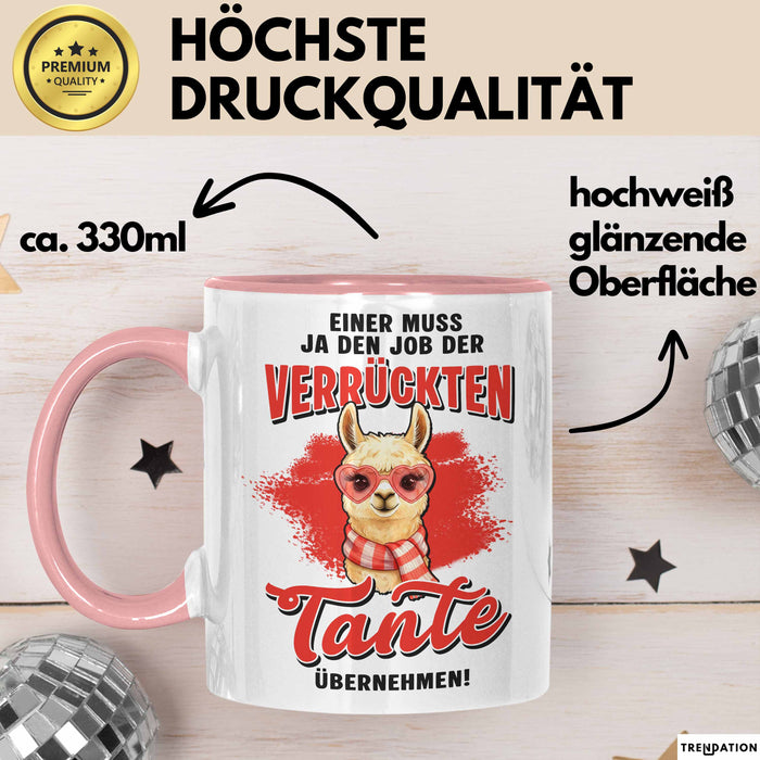 Beste Tante Nichte Neffe Tasse Geschenk Lustige Geschenkidee Spruch Einer Muss Ja Den Job Der Verrückten Tante Übernehmen Rosa Trendation