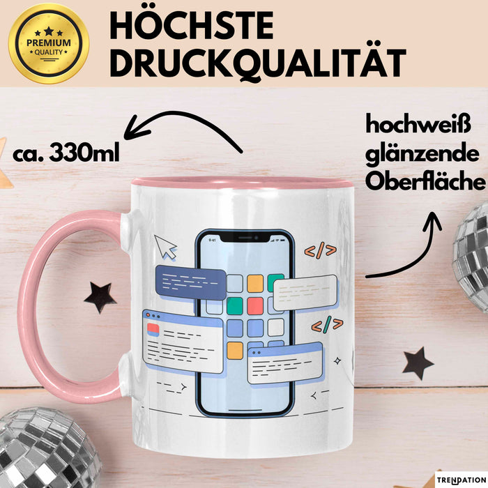 Mobile App Entwickler Tasse Geschenk Lustige Geschenkidee Spruch Für App Ersteller Rosa Trendation