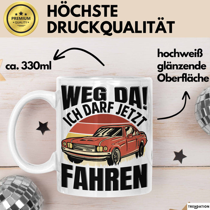 Führerschein Bestanden Geschenk Tasse Führerscheinprüfung Bestanden Geschenkidee Weg Da Ich Darf Jetzt Fahren Weiß Trendation