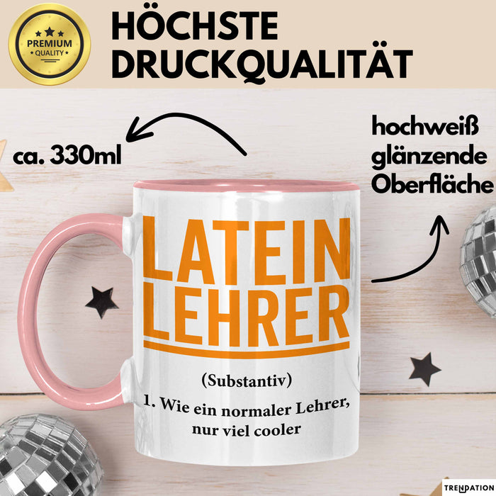 Lateinlehrer Unterricht Tasse Geschenk Lustige Geschenkidee Spruch Latein Lehrer Rosa Trendation