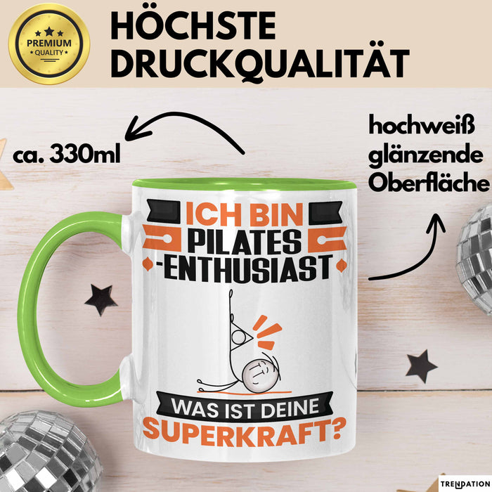 Pilates-Enthusiast Tasse Geschenk für Pilates-Enthusiast Geburtstag Lustiger Spruch Kaffee-Becher Was Ist Deine Superkraft Grün Trendation