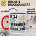 Verkäufer Ausbildung Tasse Geschenk Ich Bin Verkäufer In Der Ausbildung Ich Darf Das Geschenkidee Spruch Rot Trendation