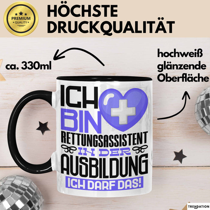 Rettungsassistent Ausbildung Tasse Geschenk Ich Bin Rettungsassistent In Der Ausbildung Ich Darf Das Geschenkidee Spruch Schwarz Trendation