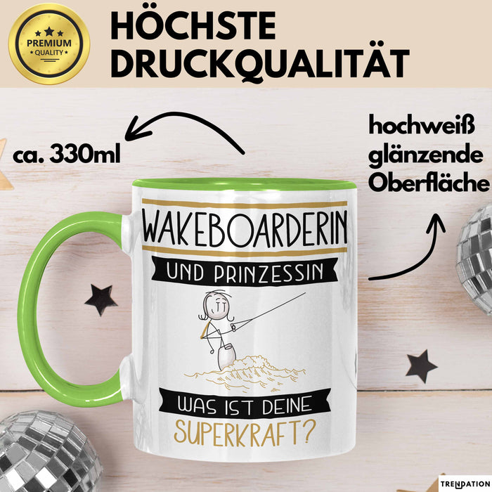Wakeboarderin Und Prinzessin Tasse Geschenk Für Eine Wakeboarderin Geburtstag Was Ist Deine Superkraft Grün Trendation