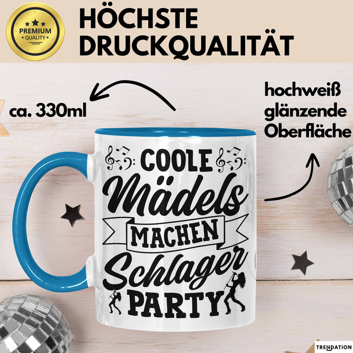 Schlager Tasse Geschenk Frauen Coole Mädels Machen Schlager Party Becher Blau Trendation