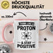Chemiker Chemielehrer Tasse Geschenk Lustige Geschenkidee Spruch Denk Wie Ein Proton Bleib Positiv Rosa Trendation