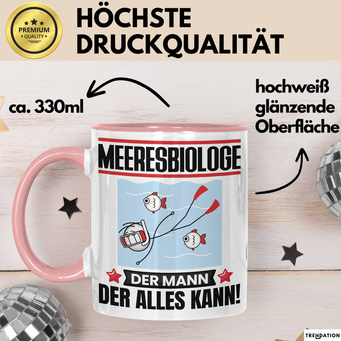 Meeresbiologe Tasse Geschenk für Meeresbiologe Der Mann Der Alles Kann Geschenkidee zum Geburtstag Rosa Trendation
