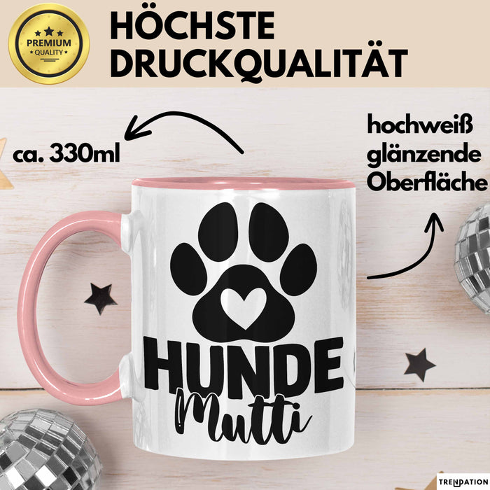 Hundemama Tasse Geschenk Hunde-Mutti Geschenkidee Hundeliebhaberin Kaffee-Becher Rosa Trendation