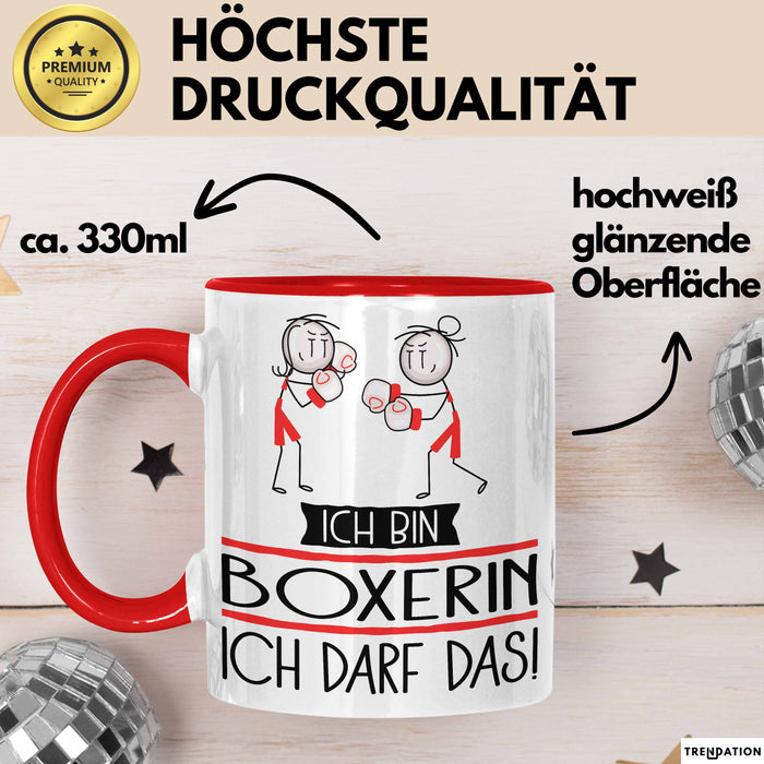 Geschenk für Boxerin Tasse Lustige Geschenkidee Geburtstag Ich Bin Boxerin Ich Darf Das Rot Trendation